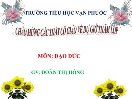 Bài giảng Đạo đức Lớp 5 - Bài 12: Em yêu Hòa Bình - Năm học 2019-2020 - Đoàn Thị Hồng