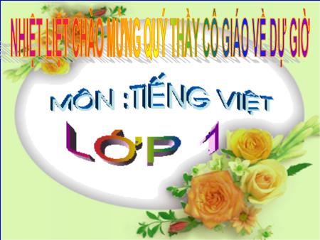 Bài giảng Học vần Lớp 1 - Bài 23: G, gh - Năm học 2019-2020