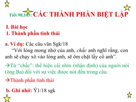 Bài giảng Ngữ văn 9 - Tiết 98+103: Các thành phần biệt lập