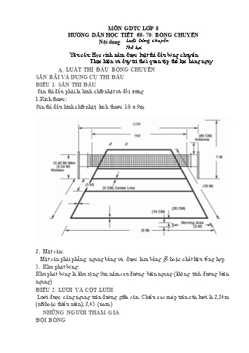 Tài liệu ôn tập môn GDTC Lớp 8 - Tiết 69+70: Bóng chuyền