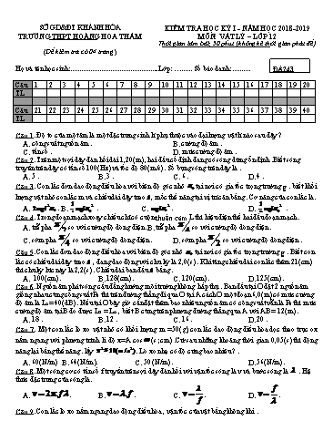 4 Đề kiểm tra học kỳ I môn Vật lý Lớp 12 - Năm học 2018-2019 - Trường THPT Hoàng Hoa Thám (Kèm đáp án và ma trận)