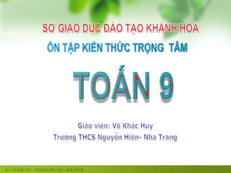 Bài giảng Đại số 9 - Bài: Ôn tập chương I - Võ Khắc Huy