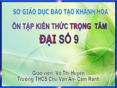 Bài giảng Đại số 9 - Chương II: Hàm số bậc nhất - Võ Thị Huyền Bài giảng Đại số 9 - Chương II: Hàm số bậc nhất - Võ Thị Huyền