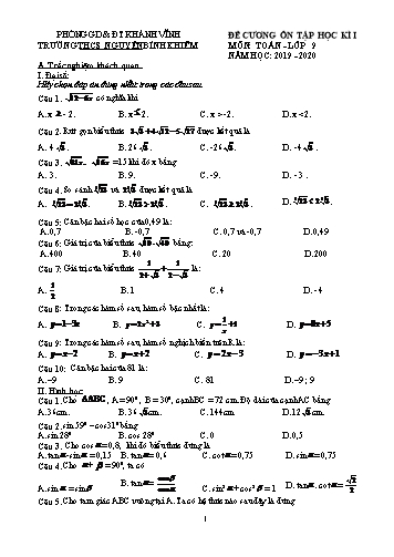 Đề cương ôn tập học kì I môn Toán Lớp 9 - Năm học 2019-2020 - Nguyễn Thị Cẩm Nhung