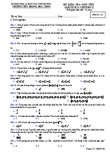 Đề kiểm tra 1 tiết chương II môn Giải tích 11 - Mã đề 162 - Trường THPT Hoàng Hoa Thám (Kèm đáp án)