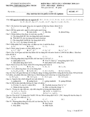 Đề kiểm tra 1 tiết môn Hóa học Khối 12 (Lần 3) - Mã đề 357 - Năm học 2018-2019 - Trường THPT Hoàng Hoa Thám (Có đáp án)