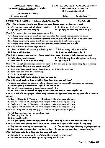 Đề kiểm tra học kỳ I môn Sinh học Khối 11 - Mã đề 357 - Năm học 2018-2019 - Trường THPT Hoàng Hoa Thám (Kèm đáp án và ma trận)