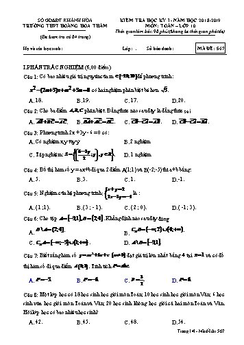 Đề kiểm tra học kỳ I môn Toán Lớp 10 - Mã đề 567 - Năm học 2018-2019 - Trường THPT Hoàng Hoa Thám (Kèm đáp án và ma trận)