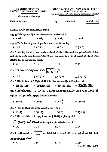 Đề kiểm tra học kỳ I môn Toán Lớp 10 - Mã đề 678 - Năm học 2018-2019 - Trường THPT Hoàng Hoa Thám (Kèm đáp án và ma trận)
