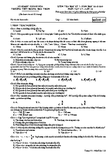 Đề kiểm tra học kỳ I môn Vật lý Lớp 10 - Mã đề 132 - Năm học 2018-2019 - Trường THPT Hoàng Hoa Thám (Kèm đáp án và ma trận)