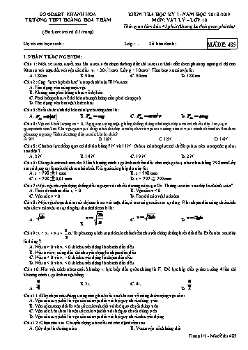 Đề kiểm tra học kỳ I môn Vật lý Lớp 10 - Mã đề 485 - Năm học 2018-2019 - Trường THPT Hoàng Hoa Thám (Kèm đáp án và ma trận)