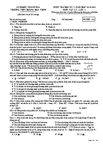 Đề kiểm tra học kỳ I môn Vật lý Lớp 11 - Mã đề 101 - Năm học 2018-2019 - Trường THPT Hoàng Hoa Thám (Kèm đáp án và ma trận)