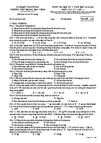 Đề kiểm tra học kỳ I môn Vật lý Lớp 11 - Mã đề 102 - Năm học 2018-2019 - Trường THPT Hoàng Hoa Thám (Kèm đáp án và ma trận)