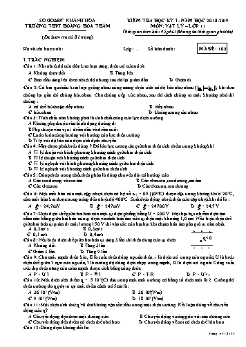 Đề kiểm tra học kỳ I môn Vật lý Lớp 11 - Mã đề 103 - Năm học 2018-2019 - Trường THPT Hoàng Hoa Thám (Kèm đáp án và ma trận)
