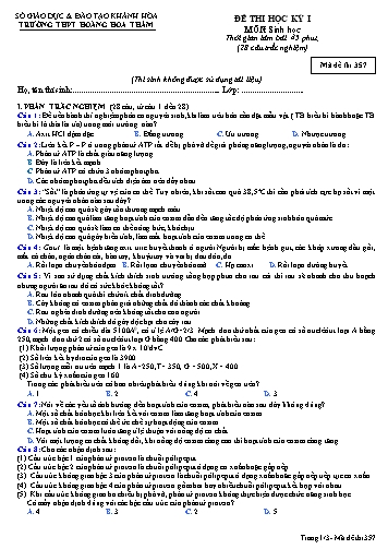 Đề thi học kỳ I môn Sinh học Lớp 10 - Mã đề 357 - Trường THPT Hoàng Hoa Thám (Kèm đáp án và ma trận)