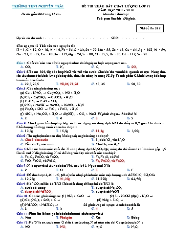 Đề thi khảo sát chất lượng môn Hóa học Lớp 12 - Mã đề 012 - Năm học 2018-2019 - Trường THPT Nguyễn Trãi (Có đáp án)