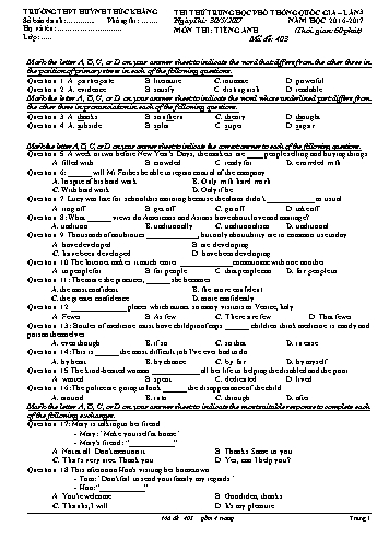 Đề thi thử THPT quốc gia môn Tiếng Anh (Lần 3) - Mã đề 403 - Năm học 2016-2017 - Trường THPT Huỳnh Thúc Kháng (Có đáp án)