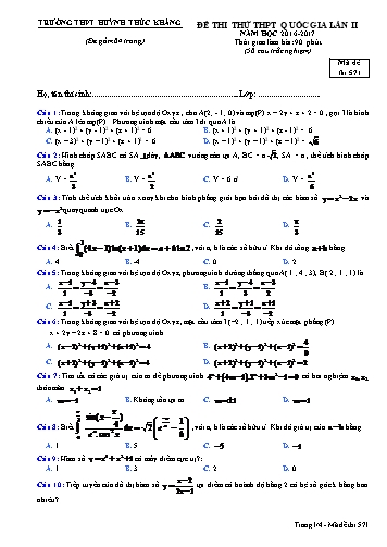 Đề thi thử THPT quốc gia môn Toán (Lần II) - Mã đề 571 - Năm học 2016-2017 - Trường THPT Huỳnh Thúc Kháng (Kèm đáp án)