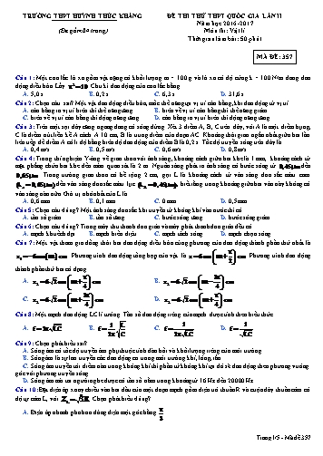 Đề thi thử THPT quốc gia môn Vật lí (Lần II) - Mã đề 357 - Năm học 2016-2017 - Trường THPT Huỳnh Thúc Kháng (Kèm đáp án)