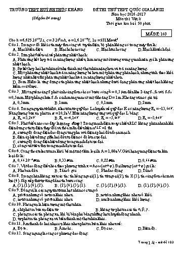 Đề thi thử THPT quốc gia môn Vật lí (Lần III) - Mã đề 103 - Năm học 2016-2017 - Trường THPT Huỳnh Thúc Kháng (Kèm đáp án)