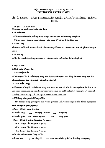Đề trắc nghiệm môn Giáo dục công dân Lớp 11 - Bài 5: Cung, cầu trong sản xuất và lưu thông hàng hoá - Trường THPT Sông Lô (Có đáp án)