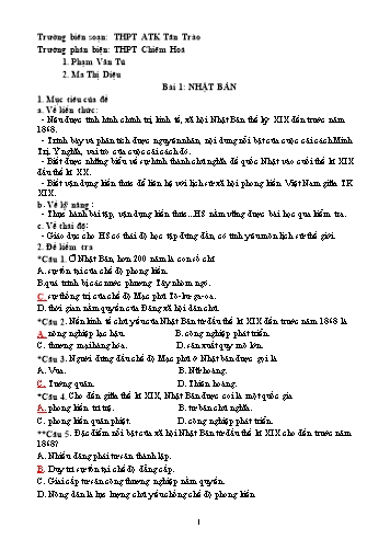 Đề trắc nghiệm môn Lịch sử Lớp 11 - Bài 1: Nhật Bản - Trường THPT ATK Tân Trào (Có đáp án)