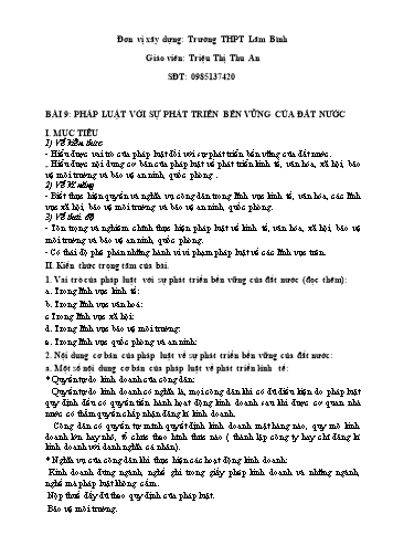 Ôn tập kiến thức môn Giáo dục công dân 12 - Bài 9: Pháp luật với sự phát triển bền vững của đất nước - Triệu Thị Thu An