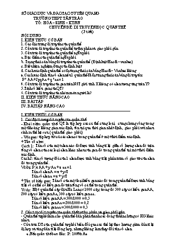Tài liệu tham khảo ôn thi tốt nghiệp THPTQG môn Sinh học - Chuyên đề: Di truyền học quần thể (3 tiết) - Trường THPT Tân Trào