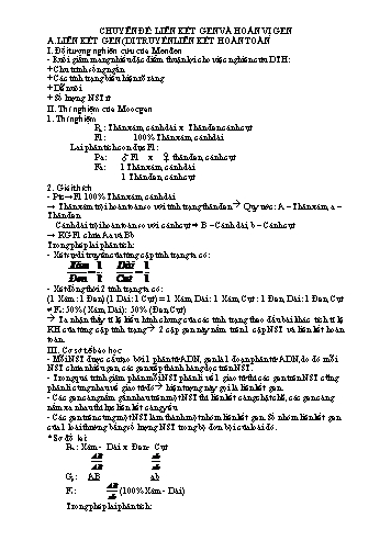 Tài liệu tham khảo ôn thi tốt nghiệp THPTQG môn Sinh học - Chuyên đề: Liên kết gen và hoán vị gen