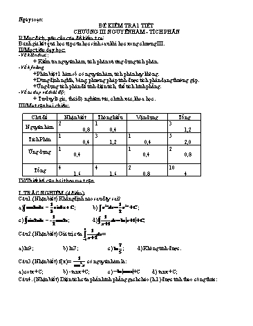 Đề kiểm tra 1 tiết chương III môn Giải tích Lớp 12 nâng cao (Có đáp án)