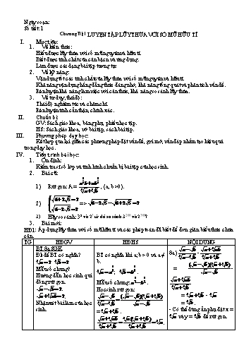 Giáo án Giải tích 12 (Nâng cao) - Chương II, Bài: Luyện tập lũy thừa với số mũ hữu tỉ