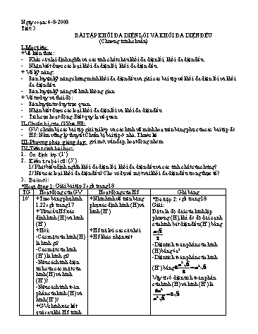 Giáo án Hình học 12 - Chương I, Bài học: Bài tập khối đa diện lồi và khối đa diện đều