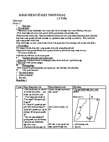 Giáo án Hình học 12 - Chương II, Bài: Khái niệm về mặt tròn xoay (3 tiết)