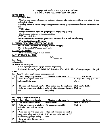 Giáo án Hình học 12 (Nâng cao) - Chương I, Bài 2: Phép đối xứng qua mặt phẳng sự bằng nhau của các khối đa diện