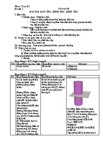Giáo án Hình học 12 (Nâng cao) - Chương II, Bài học: Bài tập mặt trụ, hình trụ, khối trụ