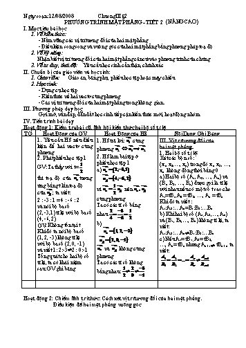 Giáo án Hình học 12 (Nâng cao) - Tiết 2, Bài: Phương trình mặt phẳng