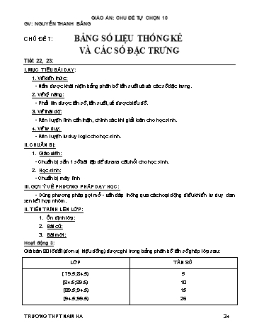 Giáo án Tự chọn môn Toán 10 - Tiết 22+23, Chủ đề 7: Bảng số liệu thống kê và các số đặc trưng - Nguyễn Thanh Bằng