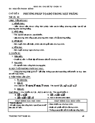 Giáo án Tự chọn môn Toán 10 - Tiết 29+30, Chủ đề 9: Phương pháp tọa độ trong mặt phẳng - Nguyễn Thanh Bằng