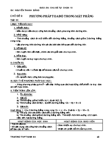 Giáo án Tự chọn môn Toán 10 - Tiết 31, Chủ đề 9: Phương pháp tọa độ trong mặt phẳng - Nguyễn Thanh Bằng